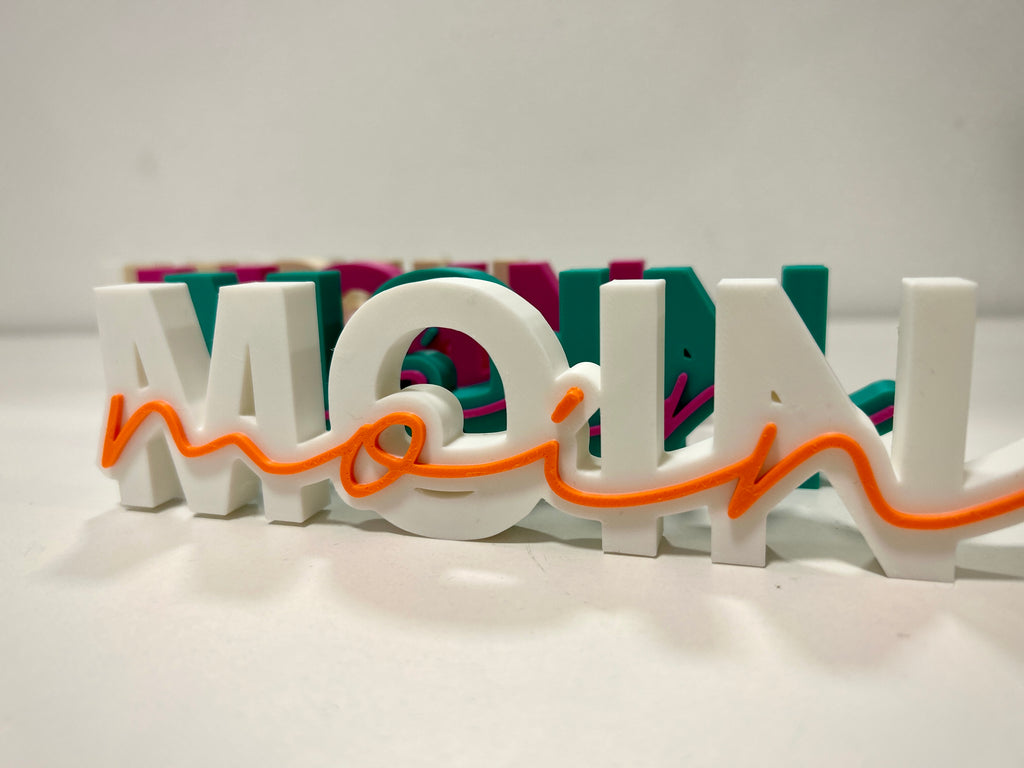 "Moin" Schriftzug 3D-Druck